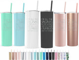 Mothers Day Gift, 20 oz Skinny Insulated Tumbler, Best Gift for Mom, Mom Gift Idea, Mom Present