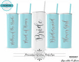 Personalized Engraved Tumbler, Bridesmaid Gift,  Stainless SKINNY Tumbler, Bridesmaid Gift