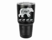 Mama Bear with Kid's Names, Laser engraved 30 oz Insulated Tumbler, Mothers day Gift, Perfect Gift for Moms