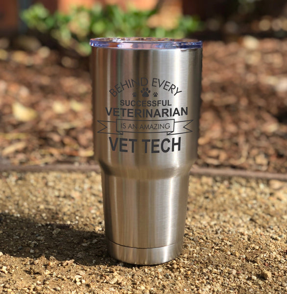Vet tech Gift, Behind Every Successful Veterinarian 32 oz tumbler, Vet Tech appreciation gift, nurse, Vet Assistant