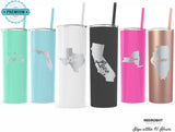 ANY STATE cup, Personalized Engraved Skinny 20 oz Tumbler, Stainless Wine Tumbler, California Cup, Texas Cup, Florida Cup, New York, USA